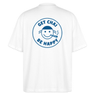 Get Chai Be Happy - white