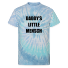 Daddy's Little Mensch - Limited Edition Tie Dye - blue lagoon