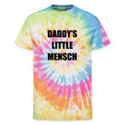 Daddy's Little Mensch - Limited Edition Tie Dye - rainbow
