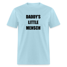 Daddy's Little Mensch - Limited Edition - powder blue