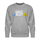 Gelt Slut - heather grey